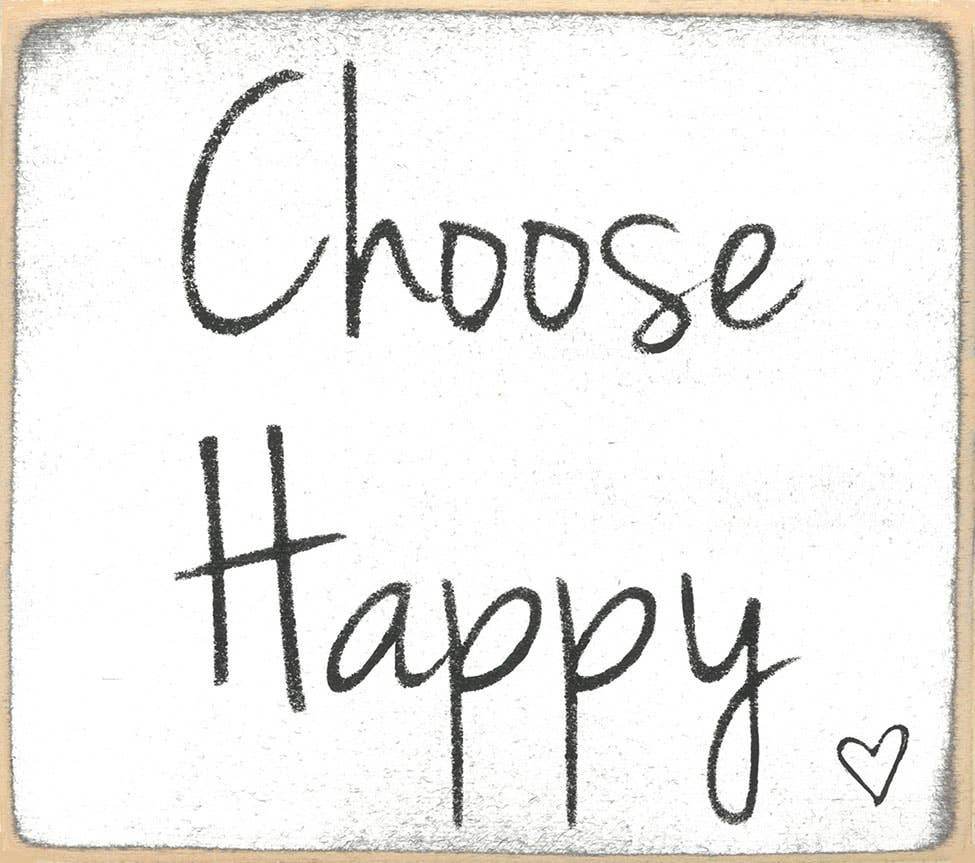3x3- Choose Happy- Sign - 7 Semicolon Couture