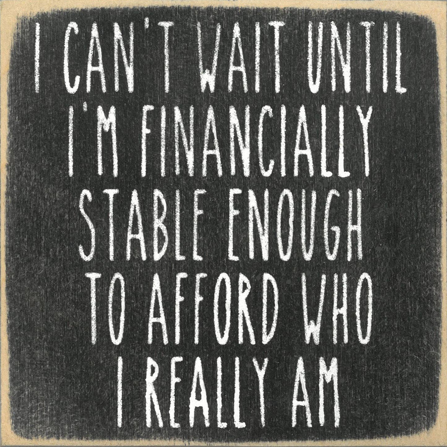 5X5-Financially Stable-SIGN