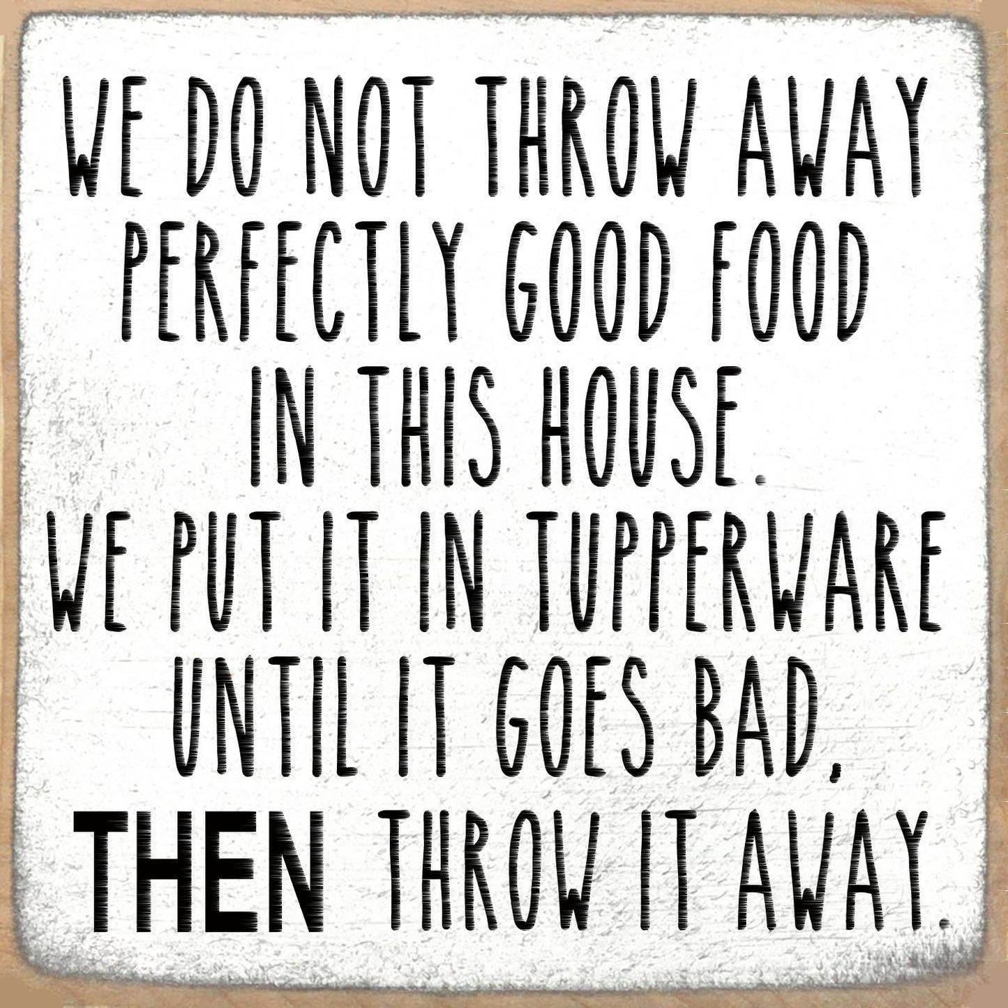 5X5- Tupperware- Sign - 7 Semicolon Couture