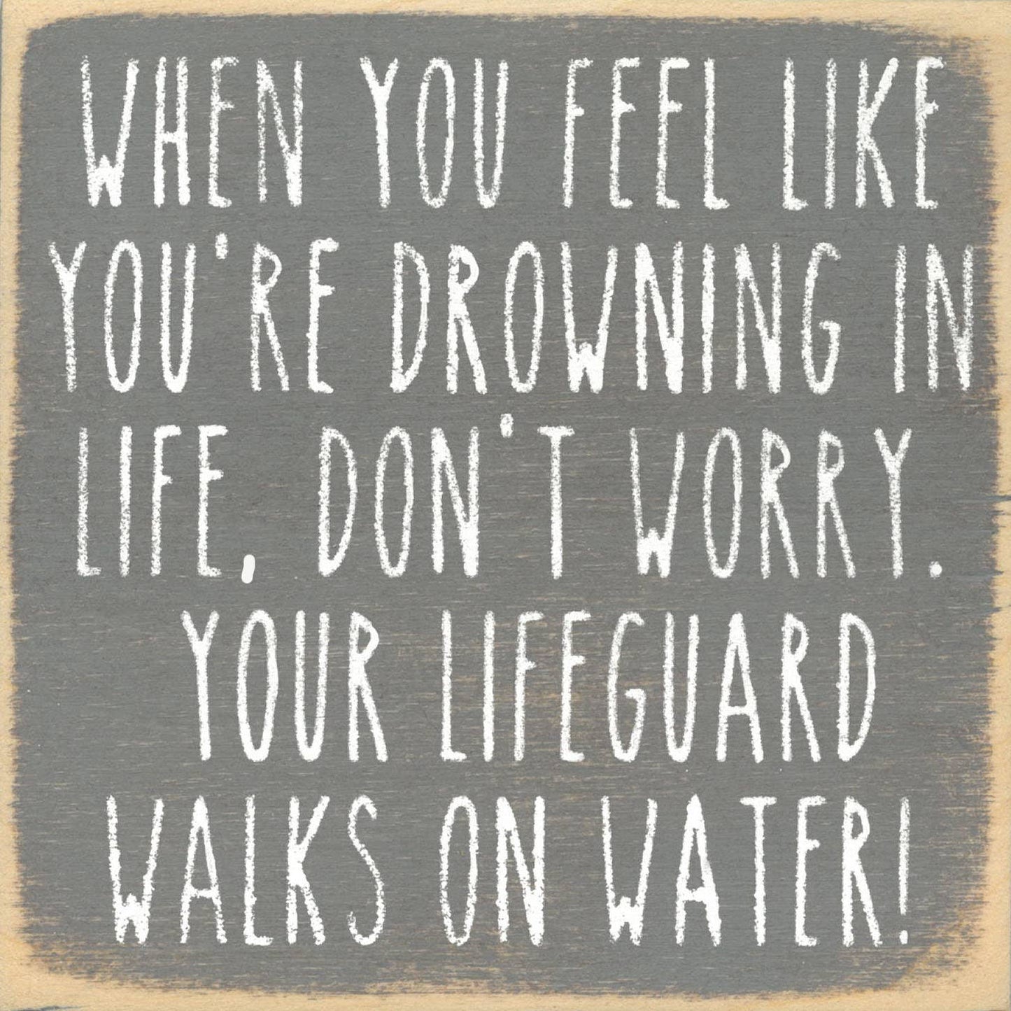 5X5-Walks On Water-SIGN