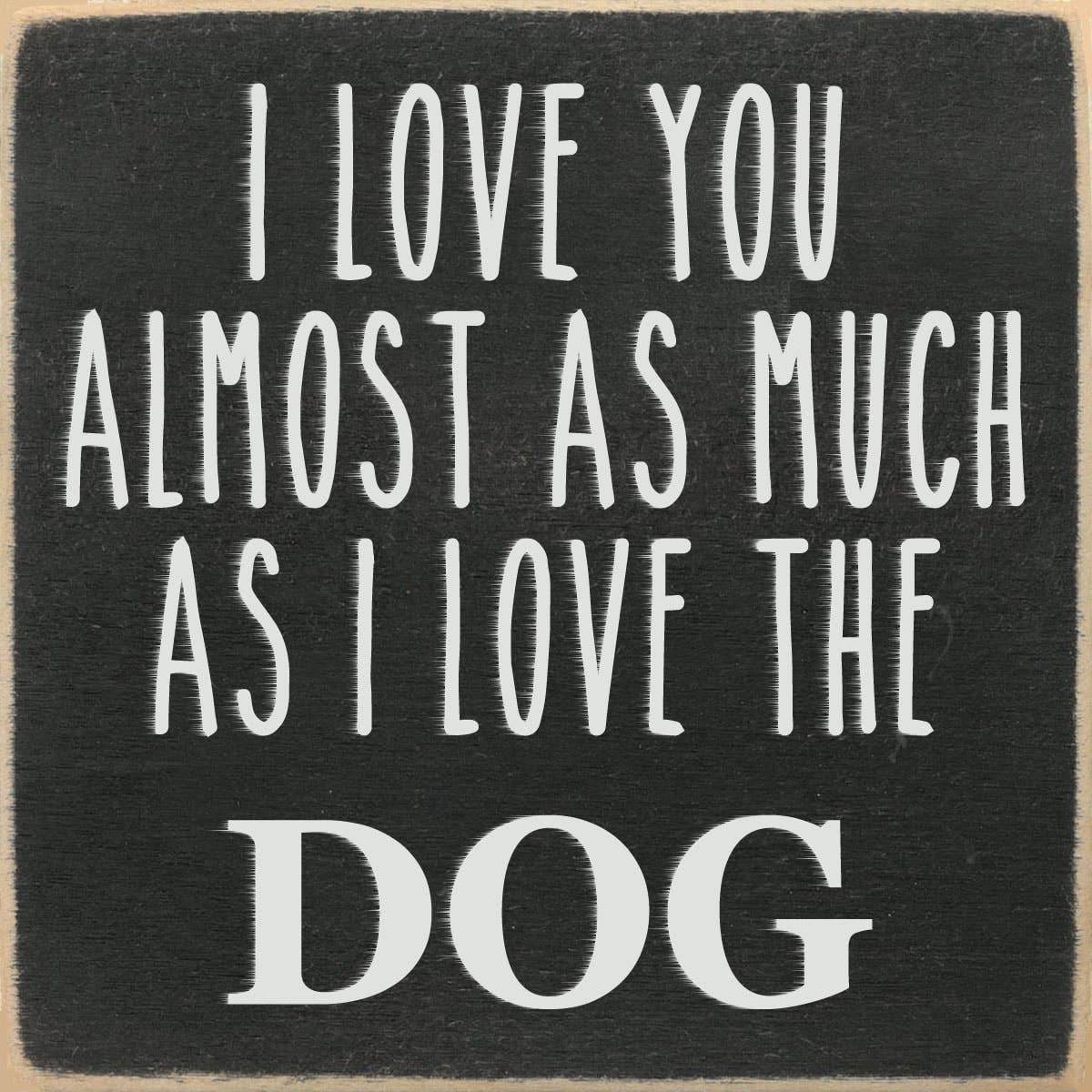 4X4- Dog- Sign - 7 Semicolon Couture