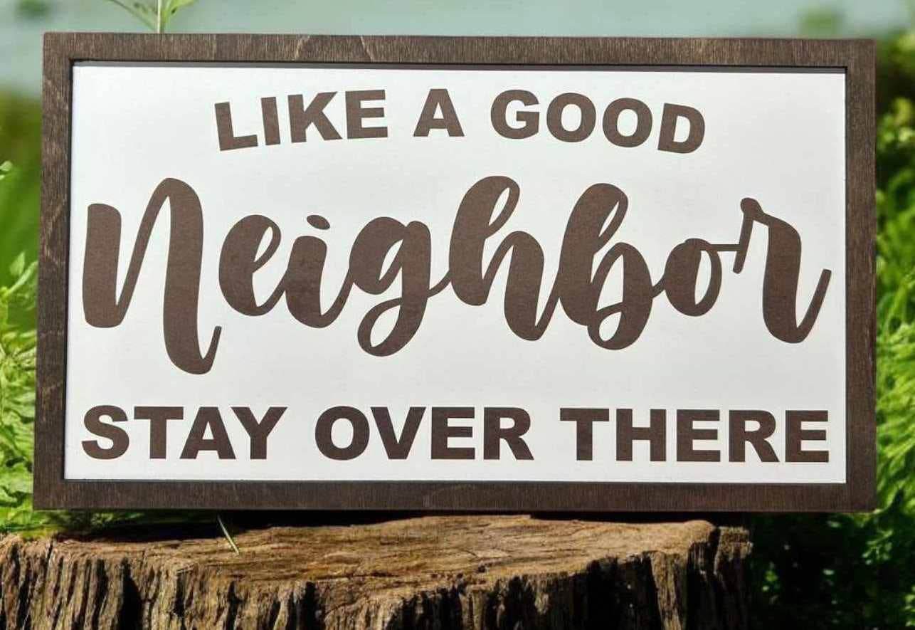 15x8- Neighbor - Sign