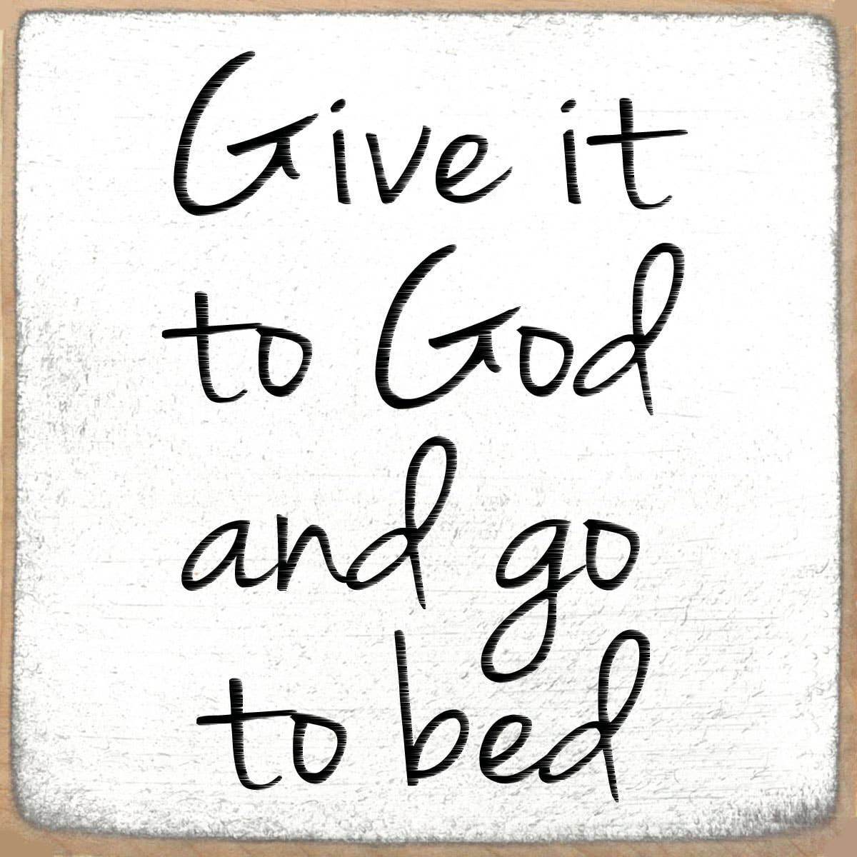 4X4- Give It To God-Sign - 7 Semicolon Couture