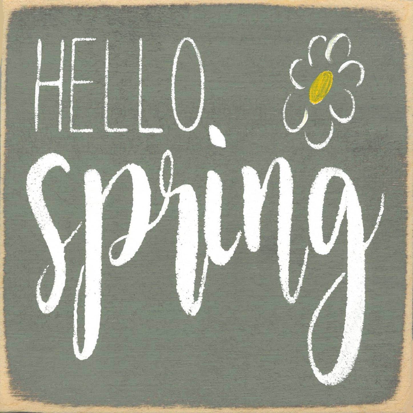 5X5- Hello Spring- Sign