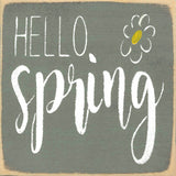 5X5- Hello Spring- Sign