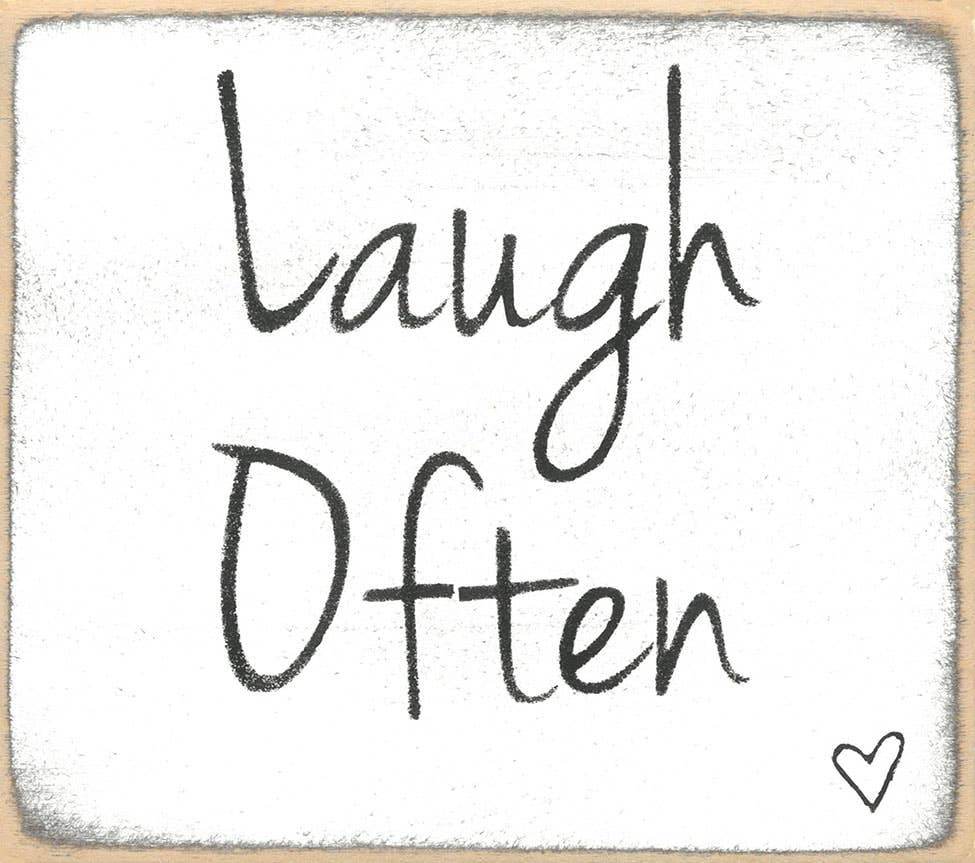 3x3- Laugh Often- Sign - 7 Semicolon Couture