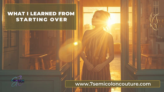 What I Learned from Starting Over