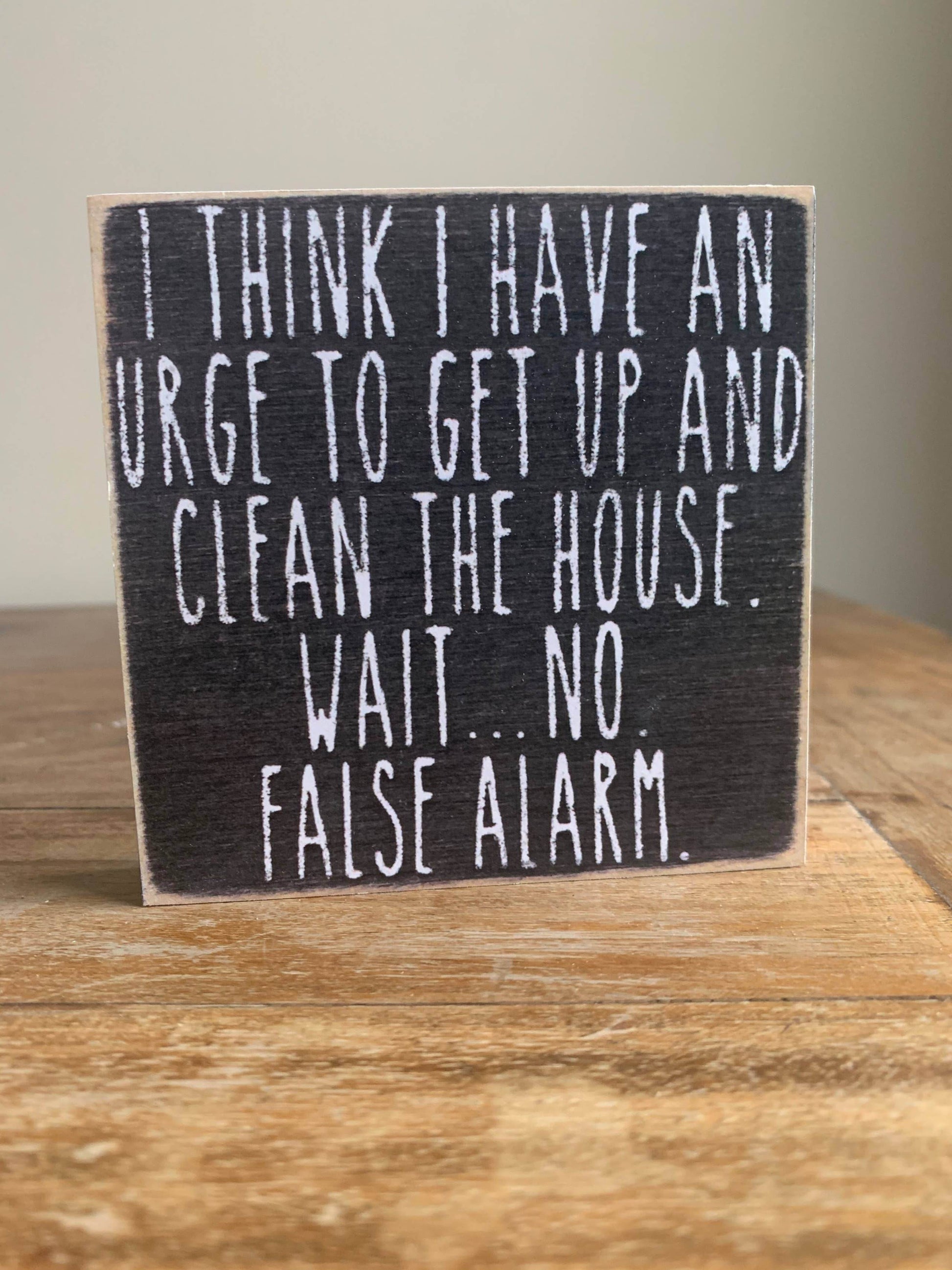 4X4-False Alarm- Sign - 7 Semicolon Couture