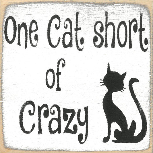 5x5- One Cat Short- Sign - 7 Semicolon Couture
