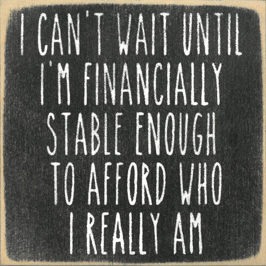 5X5-Financially Stable-SIGN