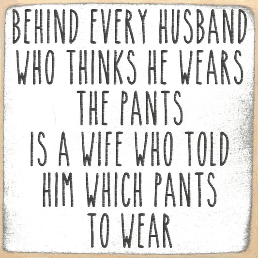 5X5-Wears The Pants-SIGN