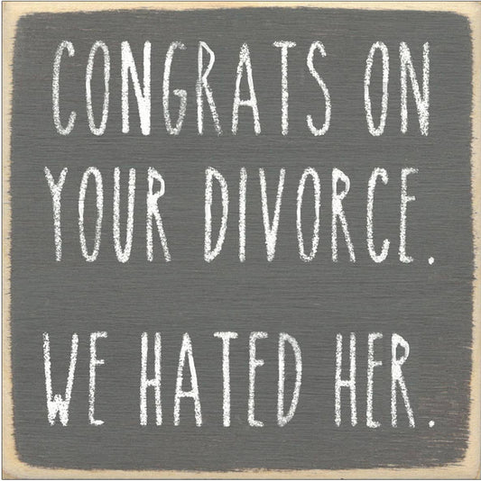 4X4-We Hated Her- SIGN