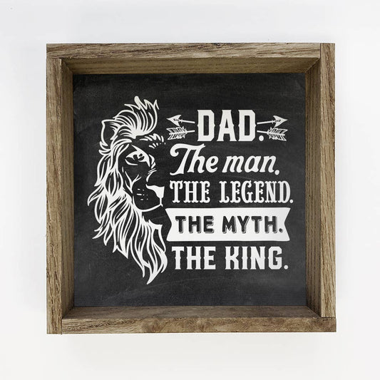 Dad the Legend - Fathers Day - 6 X 6