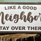15x8- Neighbor - Sign