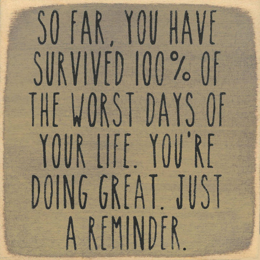 5X5-Just A Reminder-SIGN