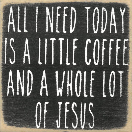 4X4-Whole Lot of Jesus- SIGN