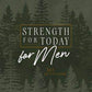 Devotional- Strength for Today for Men - 7 Semicolon Couture