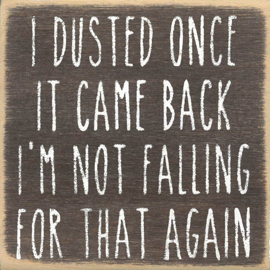 4X4- Dusted Once- Sign - 7 Semicolon Couture
