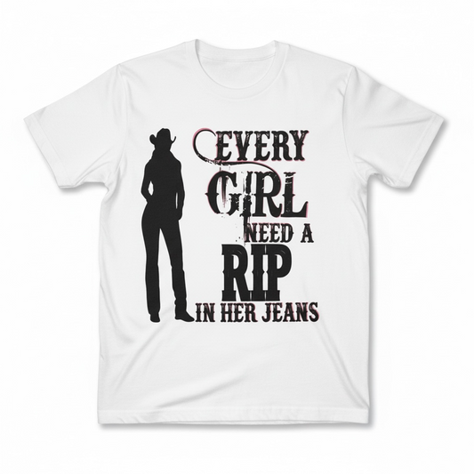 Every Girl Needs a Rip in Her Jeans-White-Graphic Tee