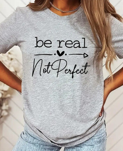 Be Real Not Perfect - 7 Semicolon Couture