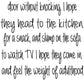 10x20- ONE DAY WHEN MY CHILDREN- Sign