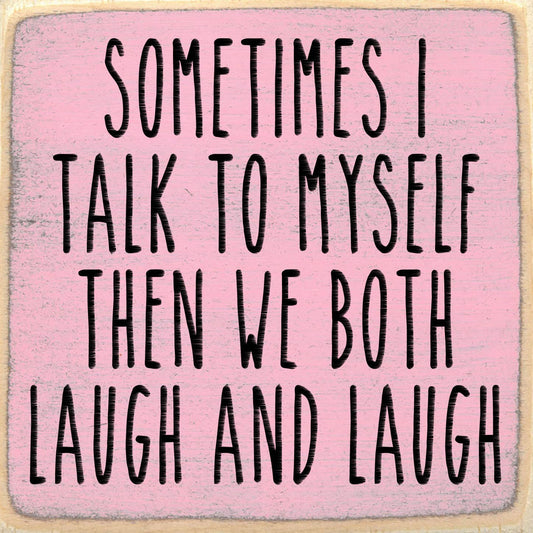 5X5-Laugh And Laugh-SIGN
