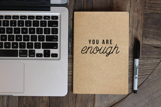 5x8-You Are Enough Journal - 7 Semicolon Couture