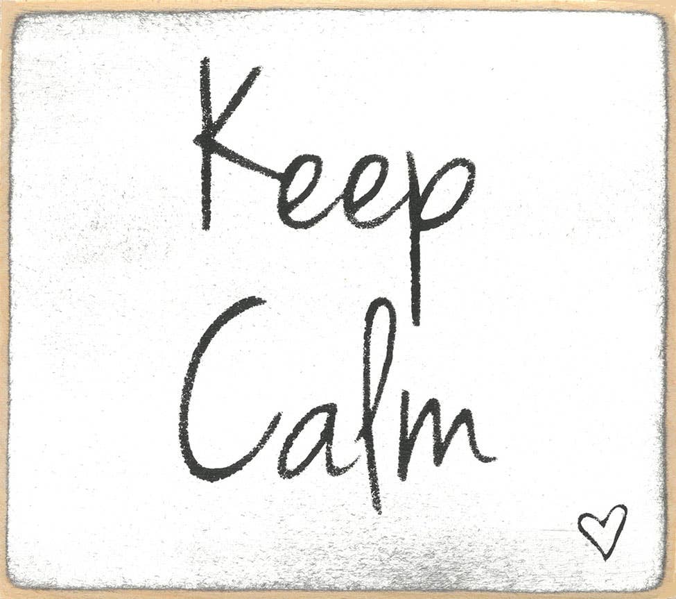 3X3-Keep Calm SIGN