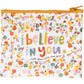 I Believe In You Zipper Wallet - 7 Semicolon Couture