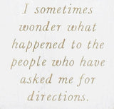 "I sometimes wonder..." funny magnet - 7 Semicolon Couture