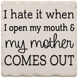 "Mother Comes Out" Magnet - 7 Semicolon Couture