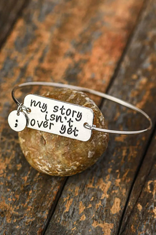 My Story Isn't Over Yet Bracelet - 7 Semicolon Couture