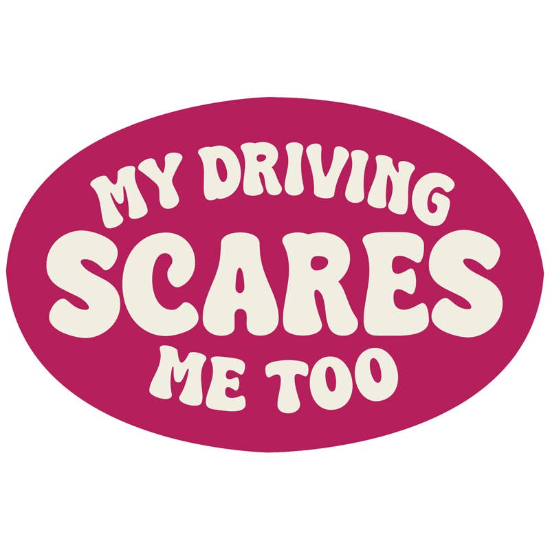 "Scares Me" Magnet - 7 Semicolon Couture