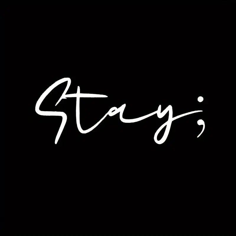 Stay Semi - Colon Decal Car Sticker - White - 7 Semicolon Couture