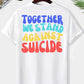 TOGETHER We Stand - Men's T-Shirt - 7 Semicolon Couture