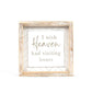 Wooden Framed Heaven Sign - 7 Semicolon Couture