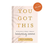 You Got This: 90 Devotions to Empower Hardworking Women - 7 Semicolon Couture